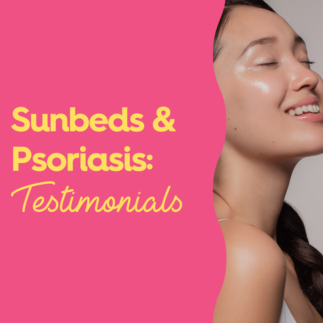 Sunbeds & psoriasis: testimonials